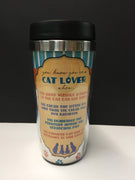 Tree-Free Greetings Travel Mug - You Know You're CAT LOVER SALE - Natural Pet Foods