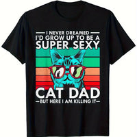 T-Shirt "Super Sexy Cat Dad" (NEW)