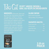 Tiki Cat® After Dark® Velvet Mousse™ Chicken & Quail Egg Recipe in Chicken Broth Wet Cat Food 2.8oz