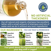 4 Legger Organic to Human Food Standards Dog Shampoo – Aloe , Lemongrass & Organic Coconut Oil Shampoo – 16oz