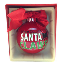 Christmas Ball Ornament - Here Comes Santa Claws - Natural Pet Foods