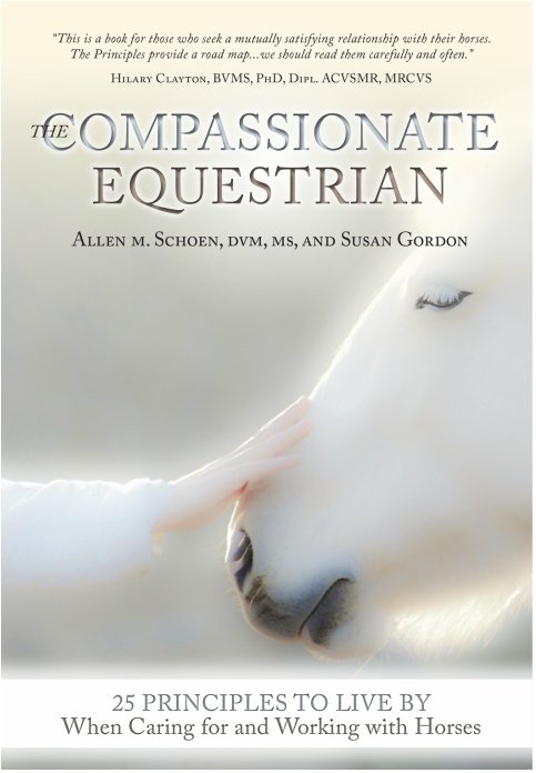 The Compassionate Equestrian - Allen M. Schoen, DVM, MS and Susan Gordon SALE - Natural Pet Foods
