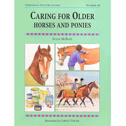 Threshold Guide: Caring for Older Horses and Ponies - Susan McBane - Natural Pet Foods