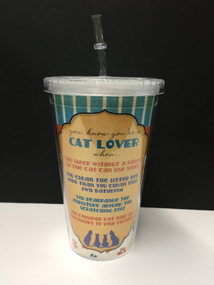 Tree-Free Greetings Cool Cup & Straw - You Know You're CAT LOVER - Natural Pet Foods