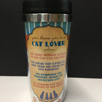 Tree-Free Greetings Travel Mug - You Know You're CAT LOVER SALE - Natural Pet Foods